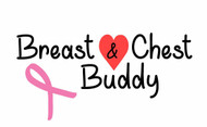 Breast & Chest Buddy